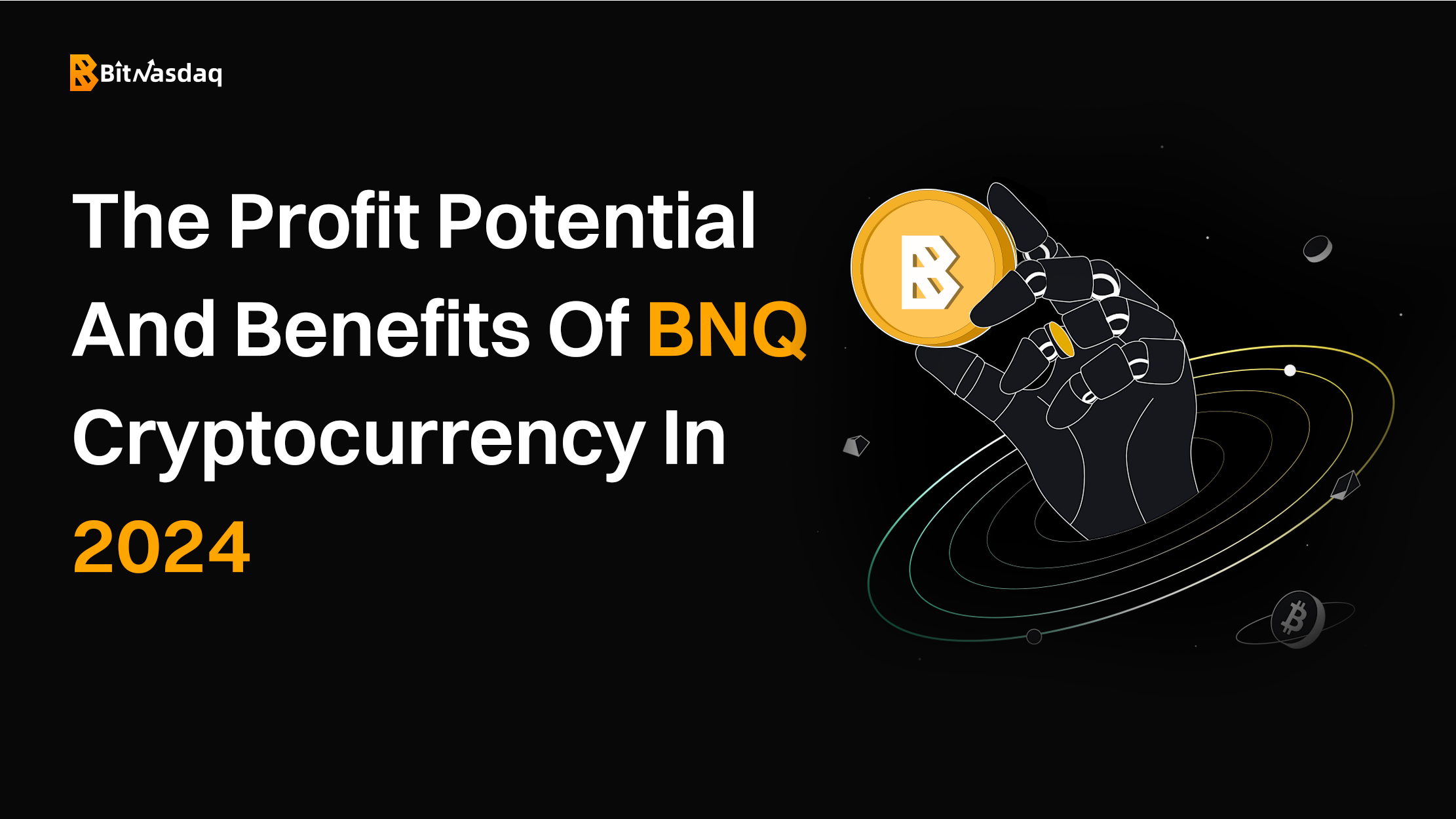 profit potential and benefits of bnq cryptocurrency.png